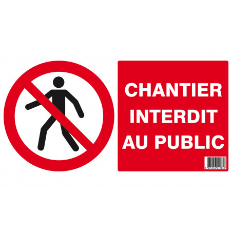 CHANTIER INTERDIT AU PUBLIC 330x200mm (PP ALVEOLAIRE) TALIAPLAST | 621283